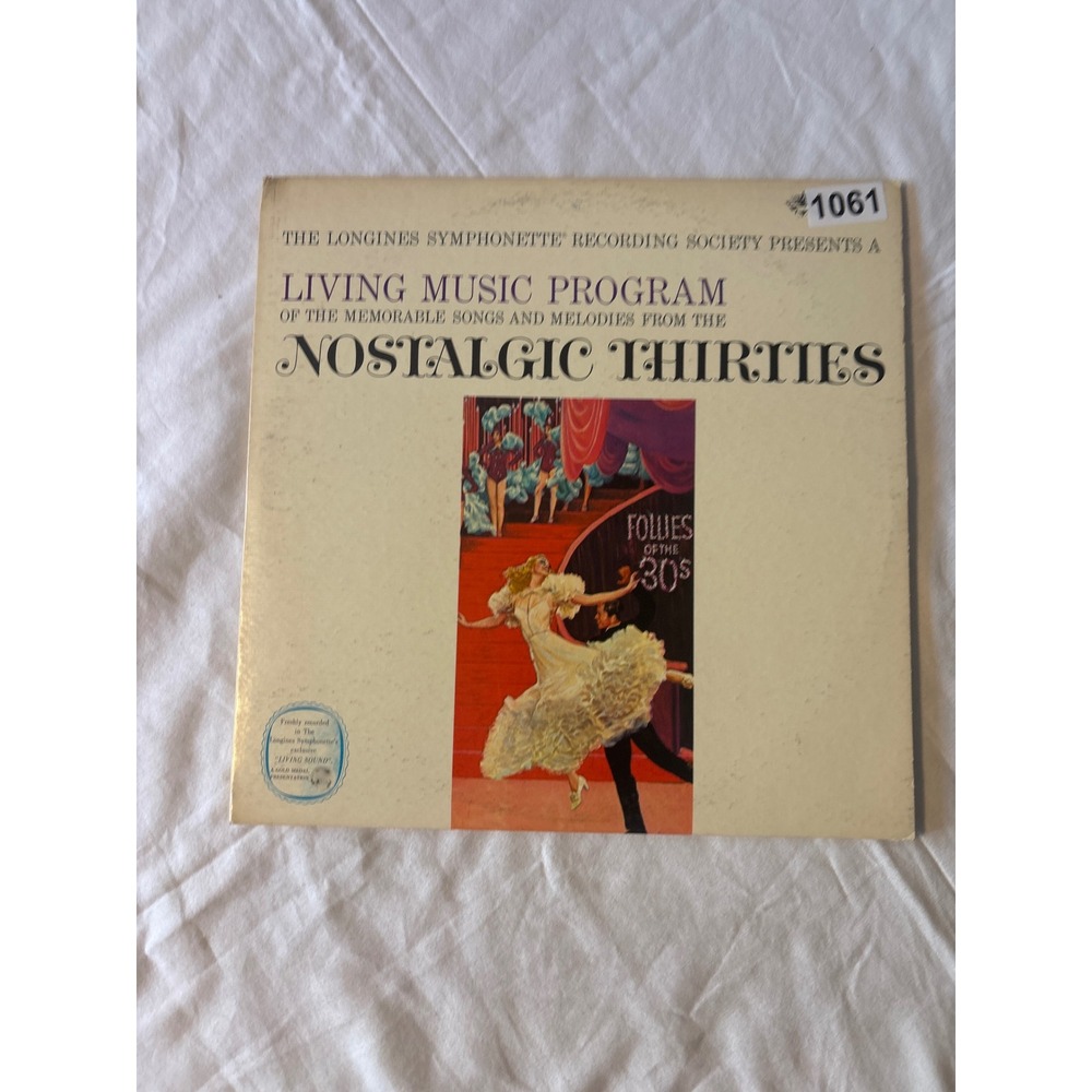 Longines Symphonette Vinyl Record Nostalgic Thirties 12in Gold Medal Good 1061